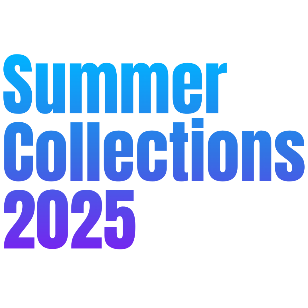 Summer Collections 2025